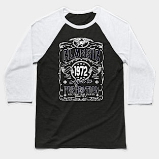 52th Birthday Gift for Men Classic 1972 Aged to Perfection Baseball T-Shirt
